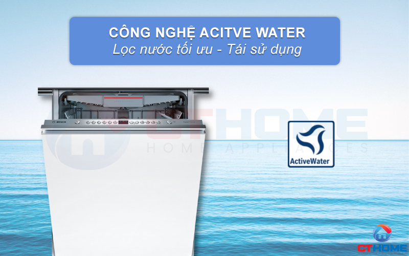 Tối ưu lượng nước rửa cho từng chu kỳ nhờ công nghệ ActiveWater