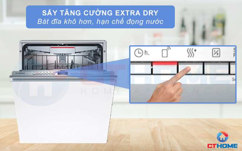 Bát đĩa khô hơn, hạn chế đọng nước hơn khi kích hoạt Extra Dry