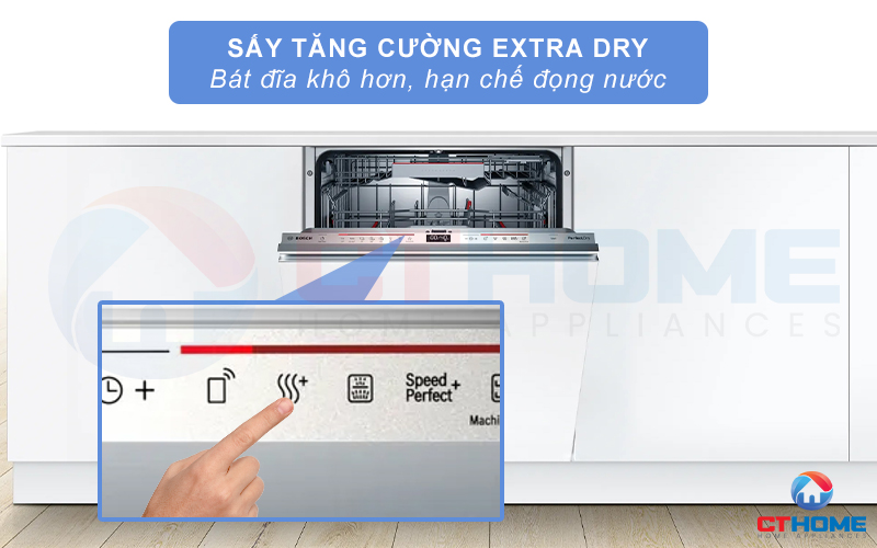 Bát đĩa khô hơn khi sử dụng thêm tính năng sấy tăng cường Extra Dry