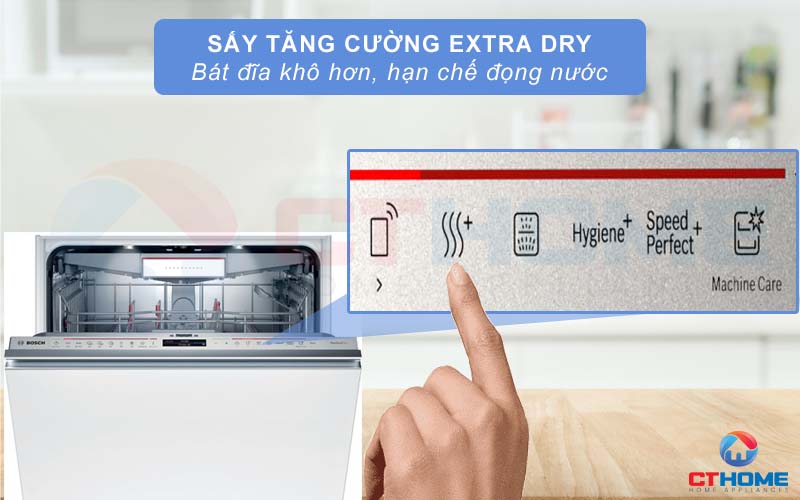 Sấy tăng cường Extra Dry giúp bát đĩa khô ráo tối đa.