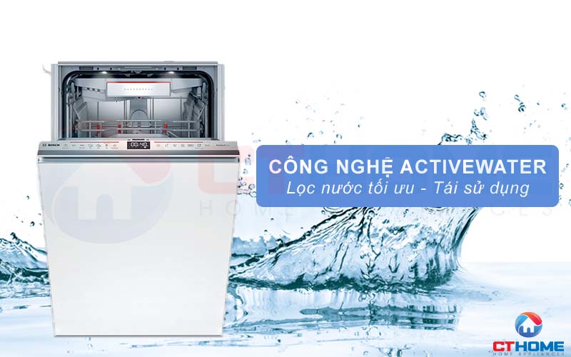 Công nghệ ActiveWater tối ưu lượng nước rửa cho từng chu kỳ