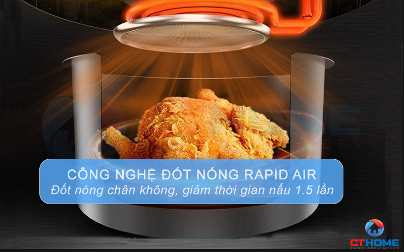 Công nghệ đốt nóng chân không Rapid Air giúp giảm thời gian nấu 1.5 lần so với thông thường