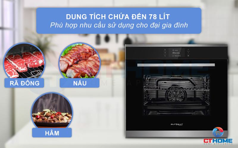 Dung tích đến 78L phù hợp nấu nướng cho đại gia đình 