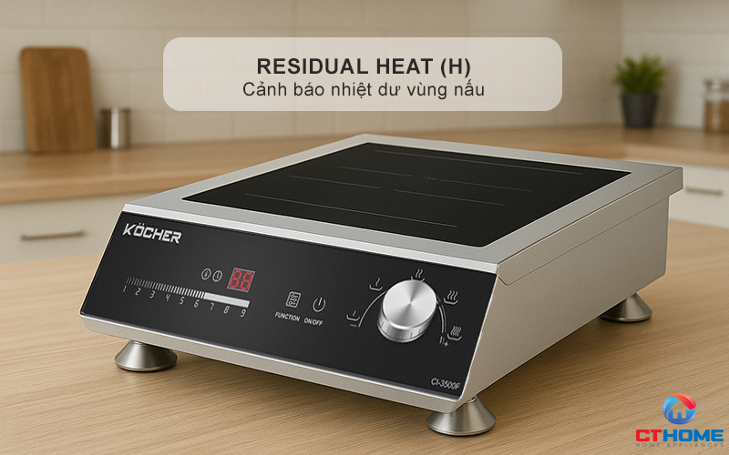 Cảnh báo nhiệt dư vùng nấu Residual heat (H)
