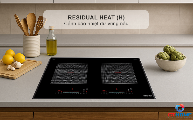 Cảnh báo nhiệt dư vùng nấu Residual heat (H)