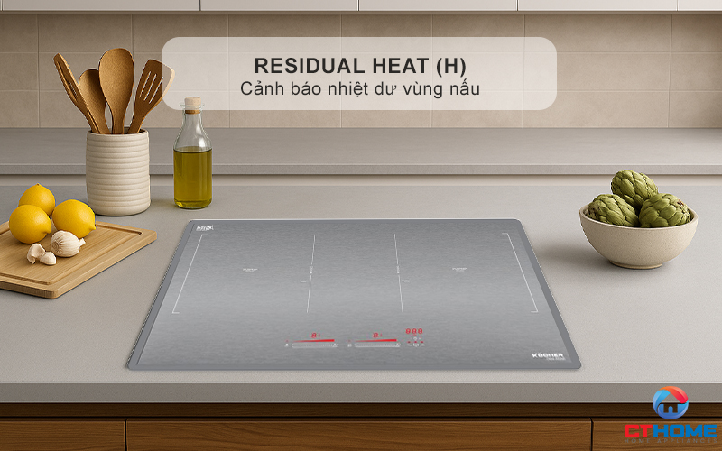 Cảnh báo nhiệt dư vùng nấu Residual heat (H)