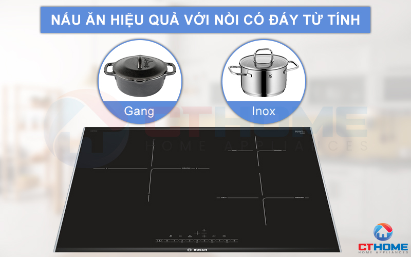 Lựa chọn nồi có đáy từ tính để nấu nướng hiệu quả hơn trên bếp từ Bosch PIJ675FC1E.