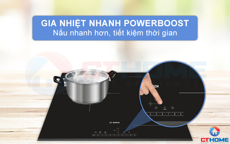 Gia nhiệt nhanh PowerBoost nấu nhanh hơn, tiết kiệm thời gian.