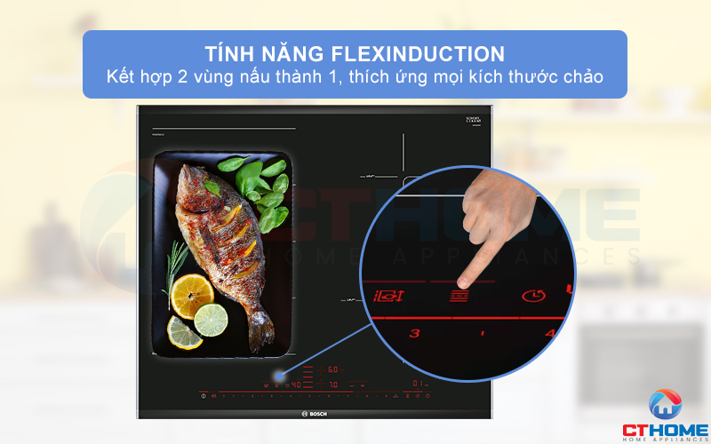 Kết hợp 2 vùng nấu thành một vùng nấu lớn với tính năng FlexInduction.