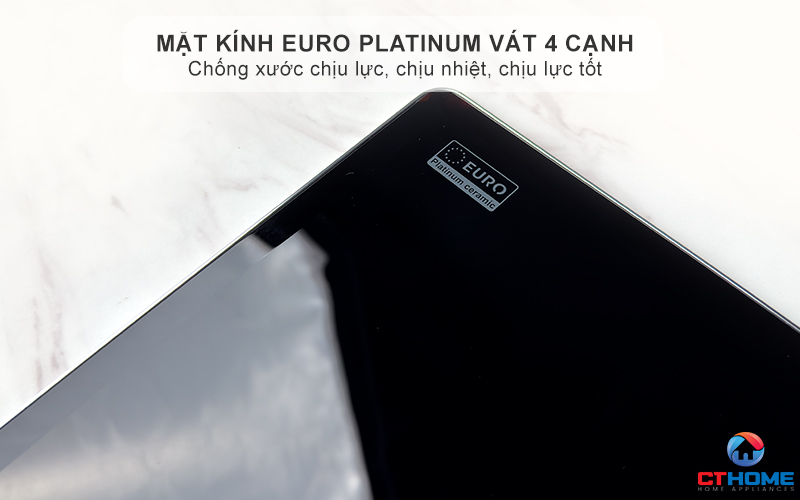 Thiết kế lắp âm cao cấp - sanMặt kính EURO Platinum nhập khẩu, nổi bật với độ bền cao, vát 4 cạnh tinh xảog trọng