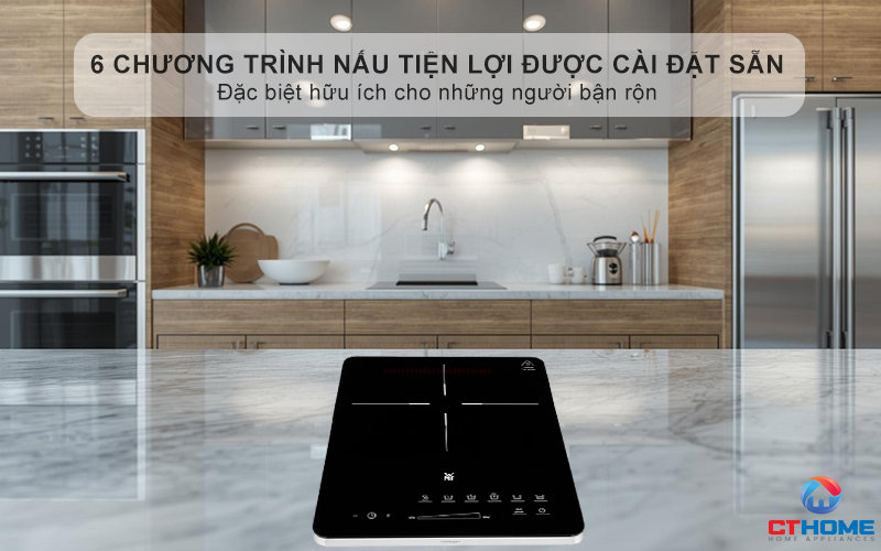 6 chương trình nấu tiện lợi được cài đặt sẵn