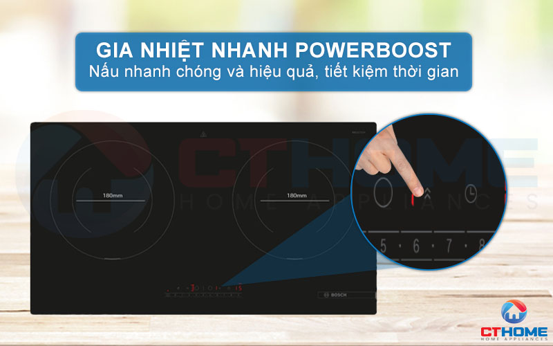 Gia nhiệt nhanh PowerBoost, rút ngắn thời gian nấu nướng