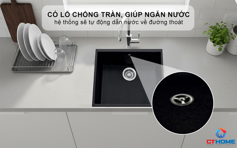 Có lỗ chống tràn, giúp ngăn nước tràn ra ngoài