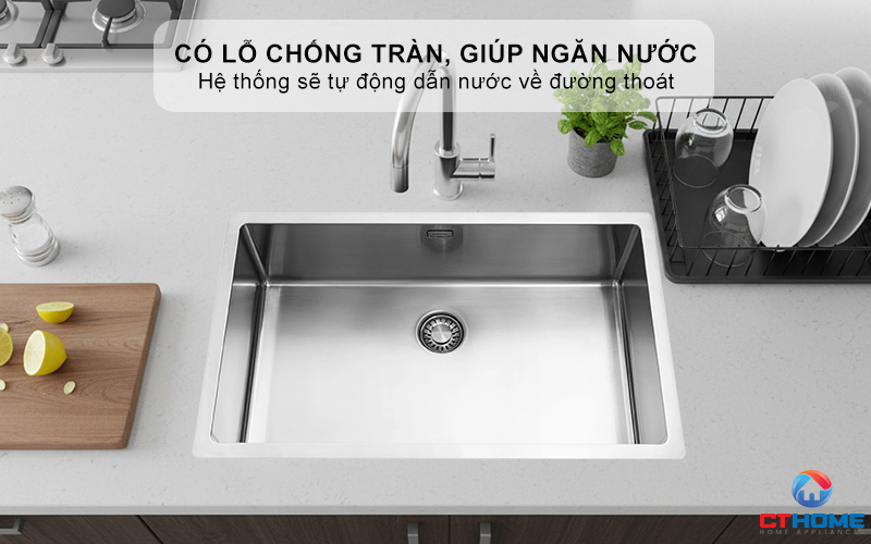 Có lỗ chống tràn, giúp ngăn nước tràn ra ngoài