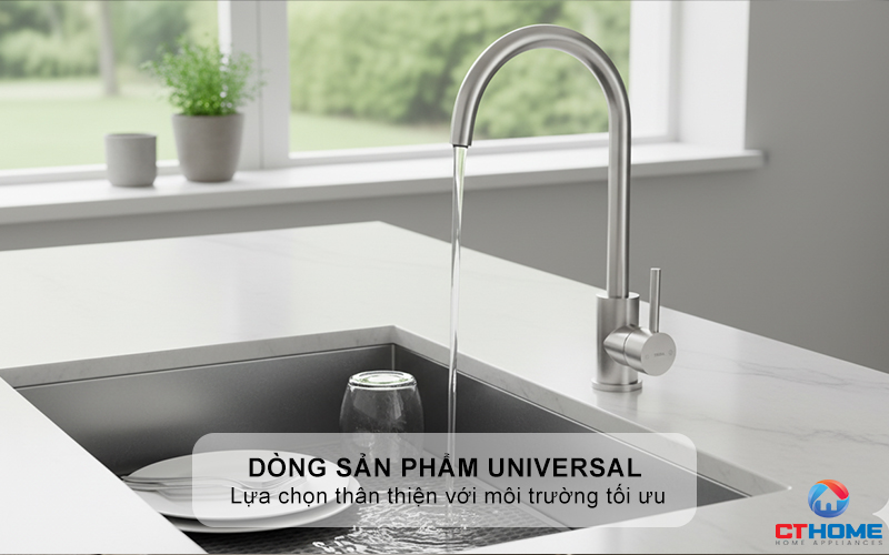 Dòng sản phẩm Universal với thiết kế sang trọng