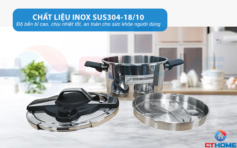 Chất liệu inox SUS304-18/10 cao cấp, an toàn và bền bỉ