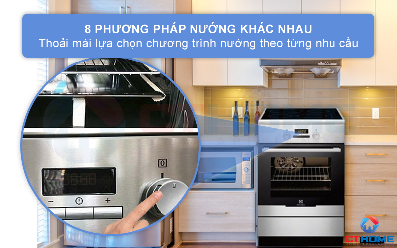 Tùy chọn 8 phương pháp nướng khác nhau tha hồ cho bạn lựa chọn