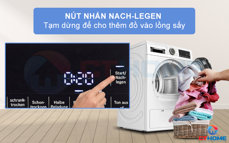 Kích hoạt Nach- legen tạm dừng để thêm đồ quần áo vào lồng sấy