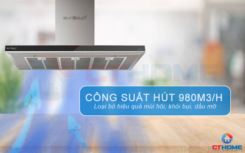 Công suất hút mạnh mẽ 980m3/h loại bỏ mùi hôi và khói bụi giúp bảo vệ sức khỏe