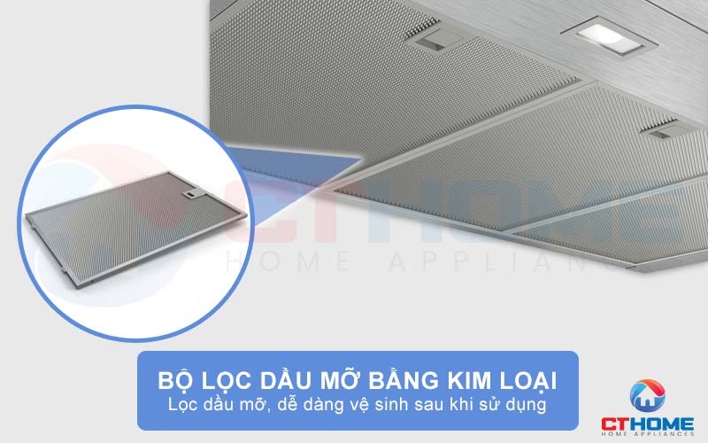 Đảm bảo hiệu suất hút tối đa nhờ bộ lọc dầu mỡ bằng kim loại