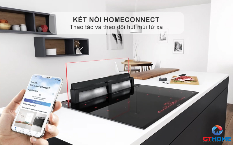 Kết nối thông minh với Home Connect thao tác hút mùi từ xa
