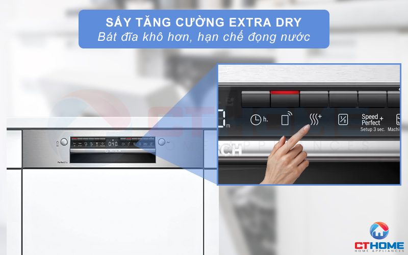 Kích hoạt Extra Dry cho bát đĩa khô hơn và hạn chế đọng nước