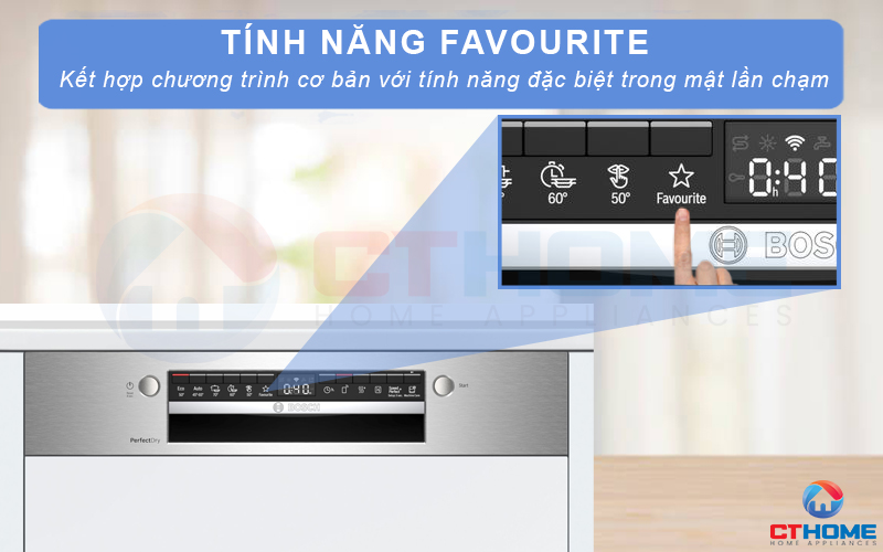 Tính năng Favourite giúp tích hợp các tùy chọn trong máy rửa bát Bosch SMI6ZCS07E