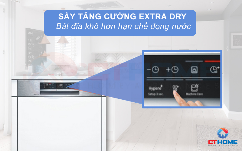 Sấy tăng cường Extra Dry giúp bát đĩa khô ráo và sáng bóng hơn