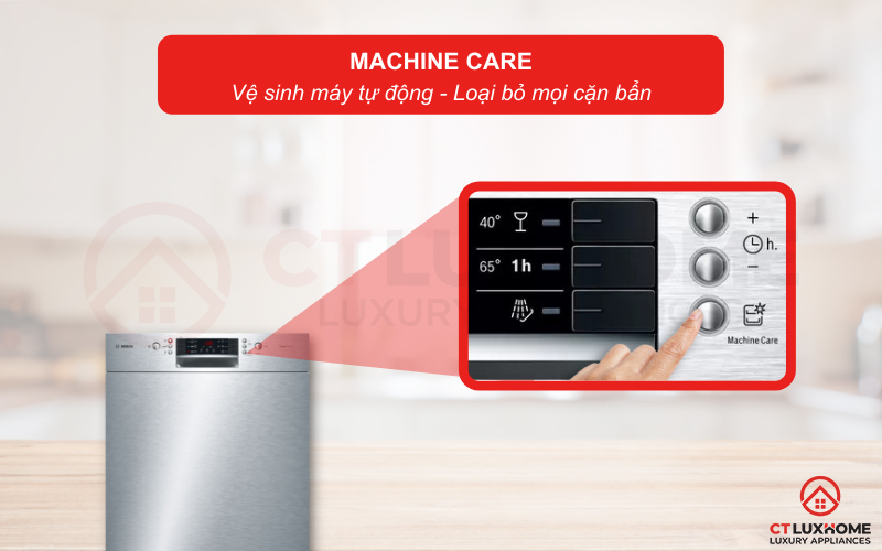 Tính năng Machine Care hỗ trợ vệ sinh khoang máy rửa bát