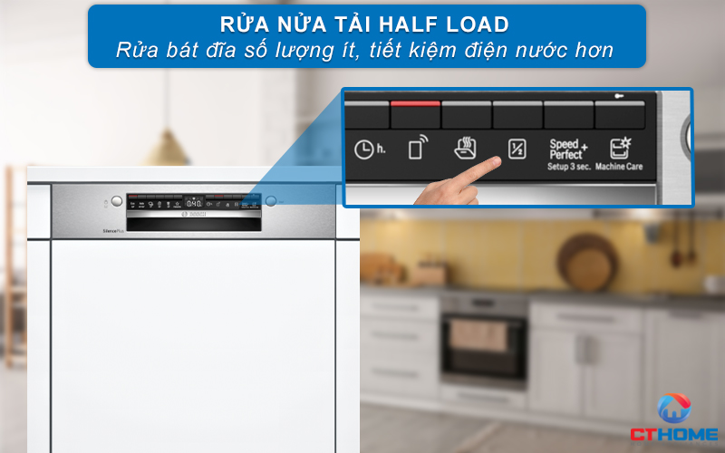 Rửa bát đĩa số lượng ít với chức năng rửa nửa tải Half Load