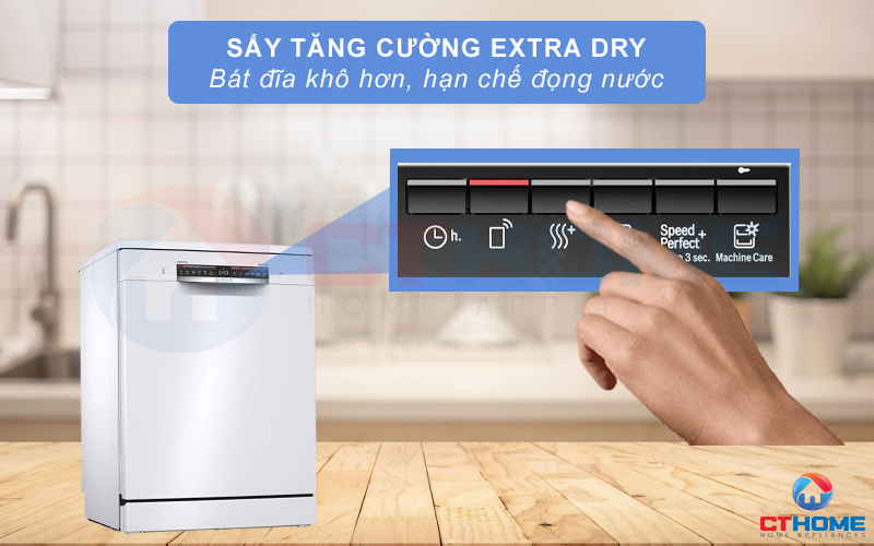 Sấy tăng cường Extra Dry cho bát đĩa thêm khô hơn, hạn chế đọng nước