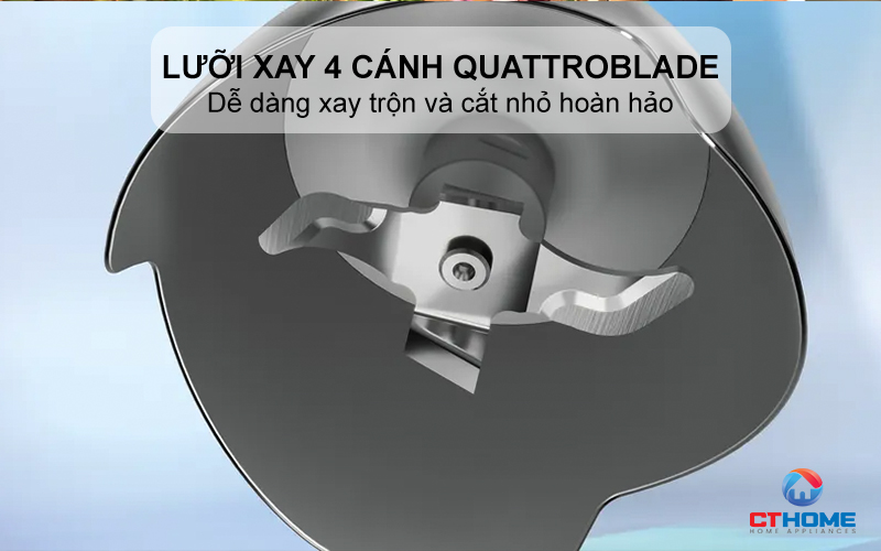 Lưỡi xay 4 cánh QuattroBlade dễ dàng xay trộn và cắt nhỏ hoàn hảo