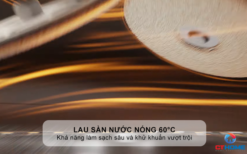 Lau sàn nước nóng 60°C: Sạch gọn sát sao