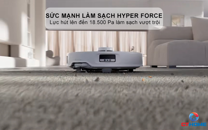 Sức mạnh làm sạch Hyper Force với lực hút 18.500 Pa