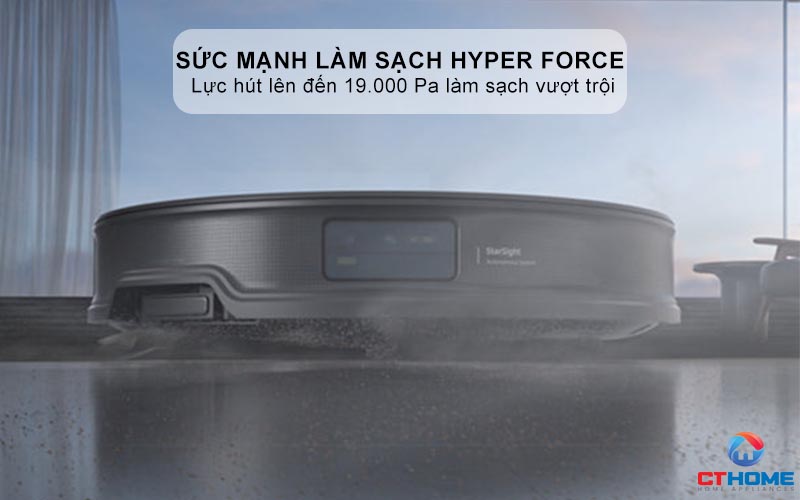 Sức mạnh làm sạch Hyper Force với lực hút 19.000 Pa