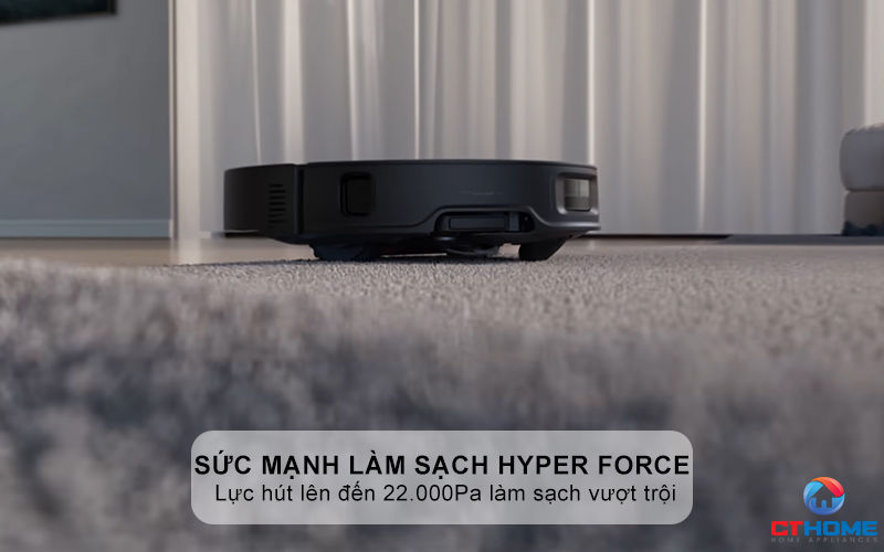 Sức mạnh làm sạch Hyper Force với lực hút 22.000 Pa 