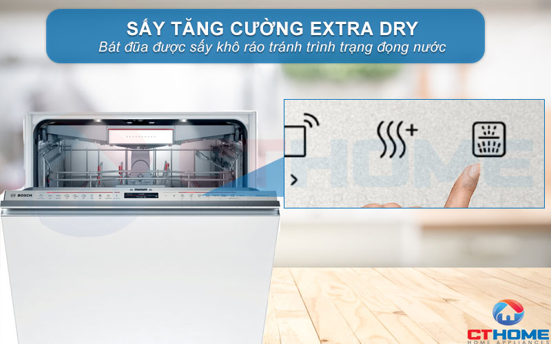 Bát đĩa khô hơn, hạn chế đọng nước khi kích hoạt Extra Dry