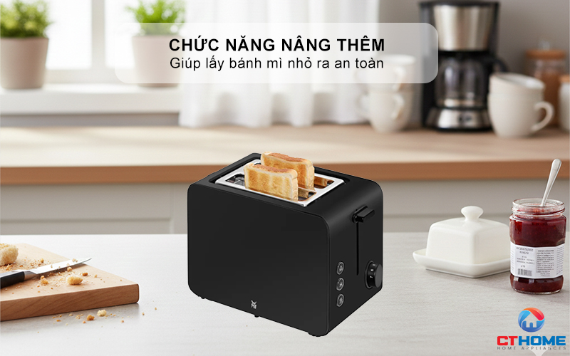 Chức năng nâng thêm (Extra-High Lifting): Giúp lấy bánh mì nhỏ ra an toàn