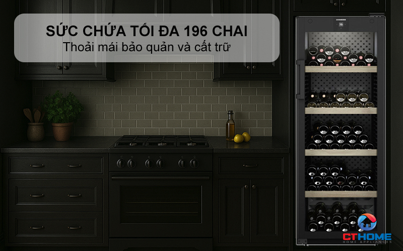 Sức chứa tối đa 196 chai giúp bạn thoải mái bảo quản