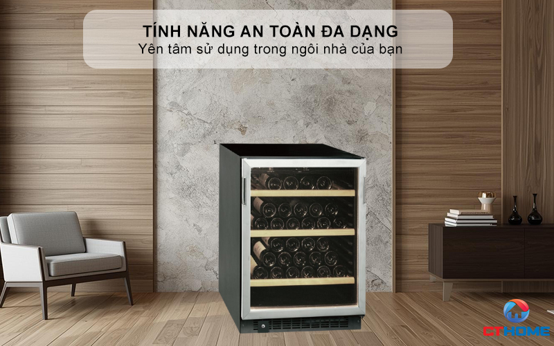 Tính năng an toàn đa dạng- Yên tâm sử dụng trong ngôi nhà của bạn