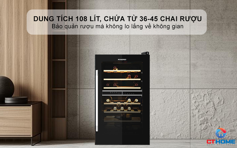 Dung tích 108 lít, chứa từ 36-45 chai rượu